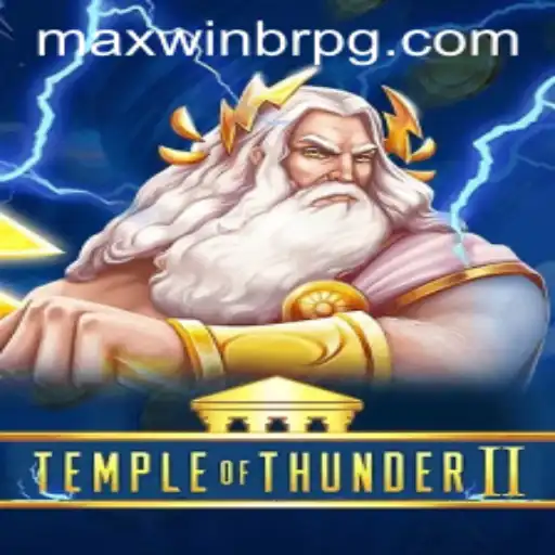 Temple of Thunder II: Uma Jornada Épica com MaxWinBr